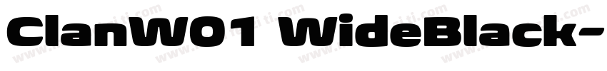 ClanW01 WideBlack字体转换